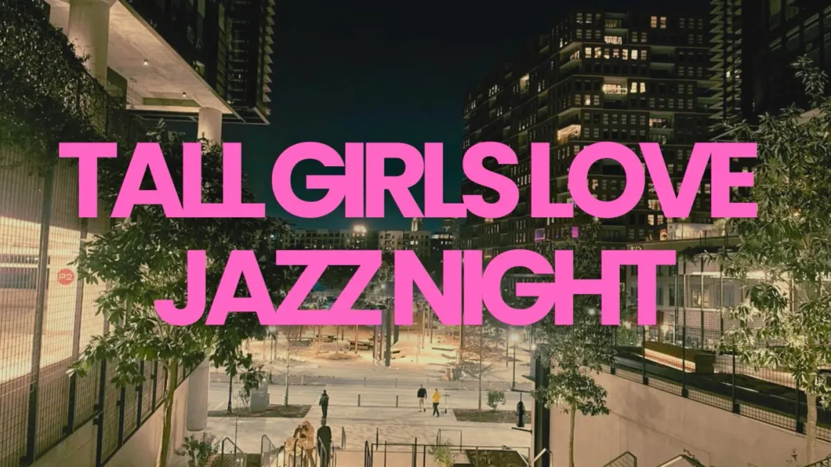 Tall Girls Love Jazz Night