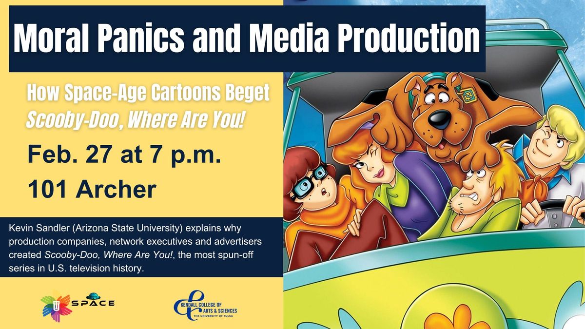 Moral Panics and Media Production: How Space-Age Cartoons Beget "Scooby Doo, Where Are You!"