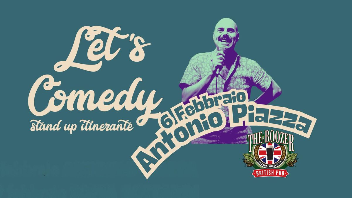 Antonio Piazza |  Stand Up Comedy  | The Boozer