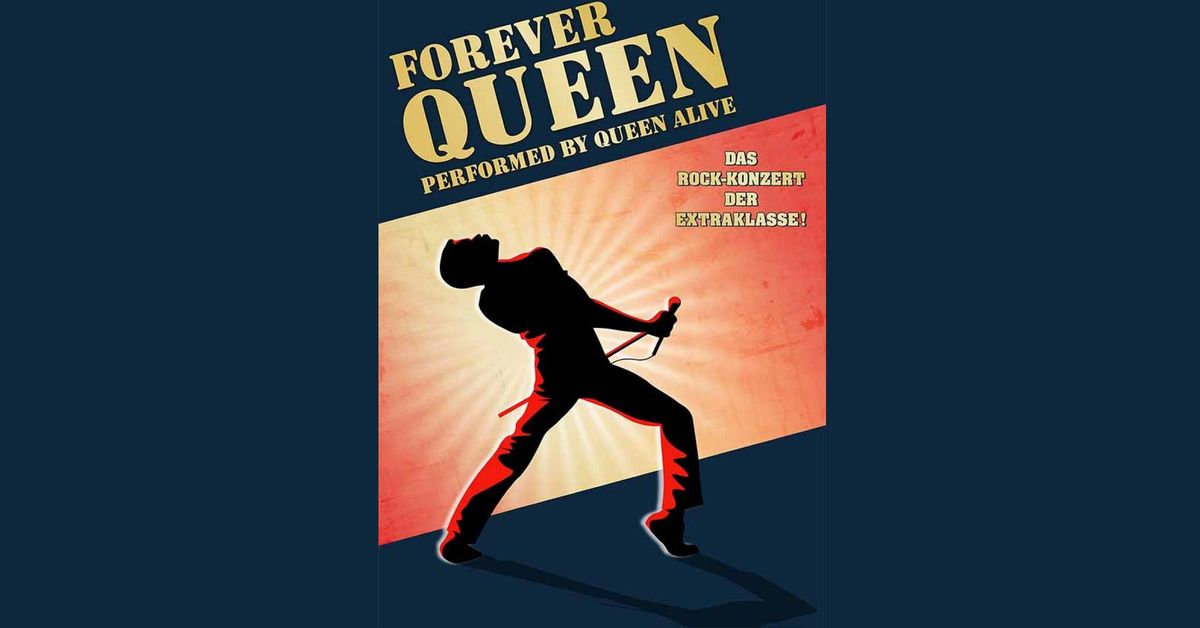 FOREVER QUEEN performed by Queen Alive