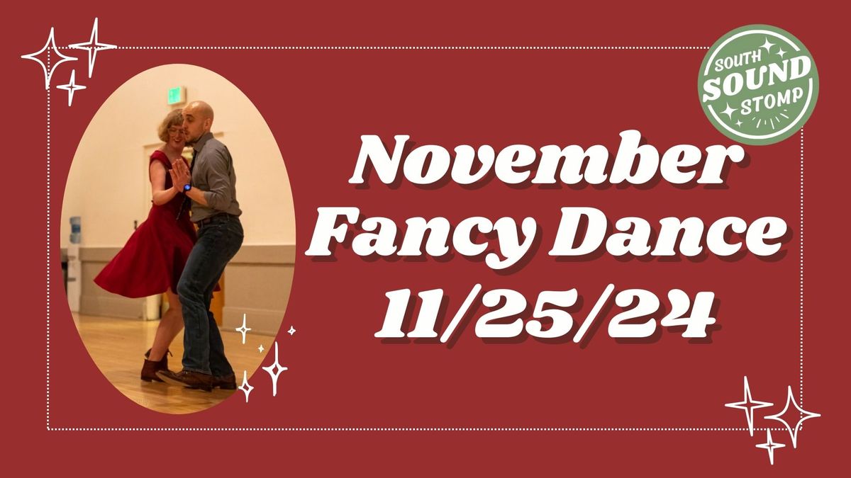 November Fancy Dance!