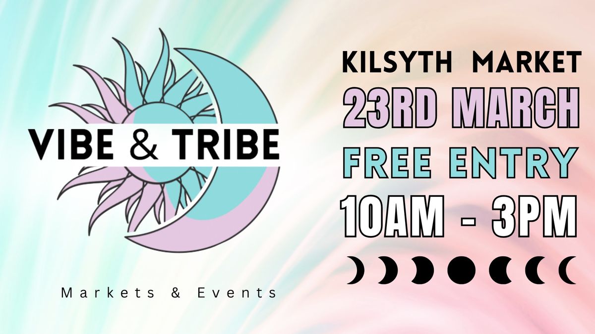 Vibe & Tribe Market \u2022 KILSYTH MEMORIAL HALL 