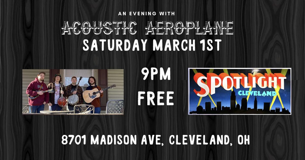 Acoustic Aeroplane LIVE at Spotlight Cleveland