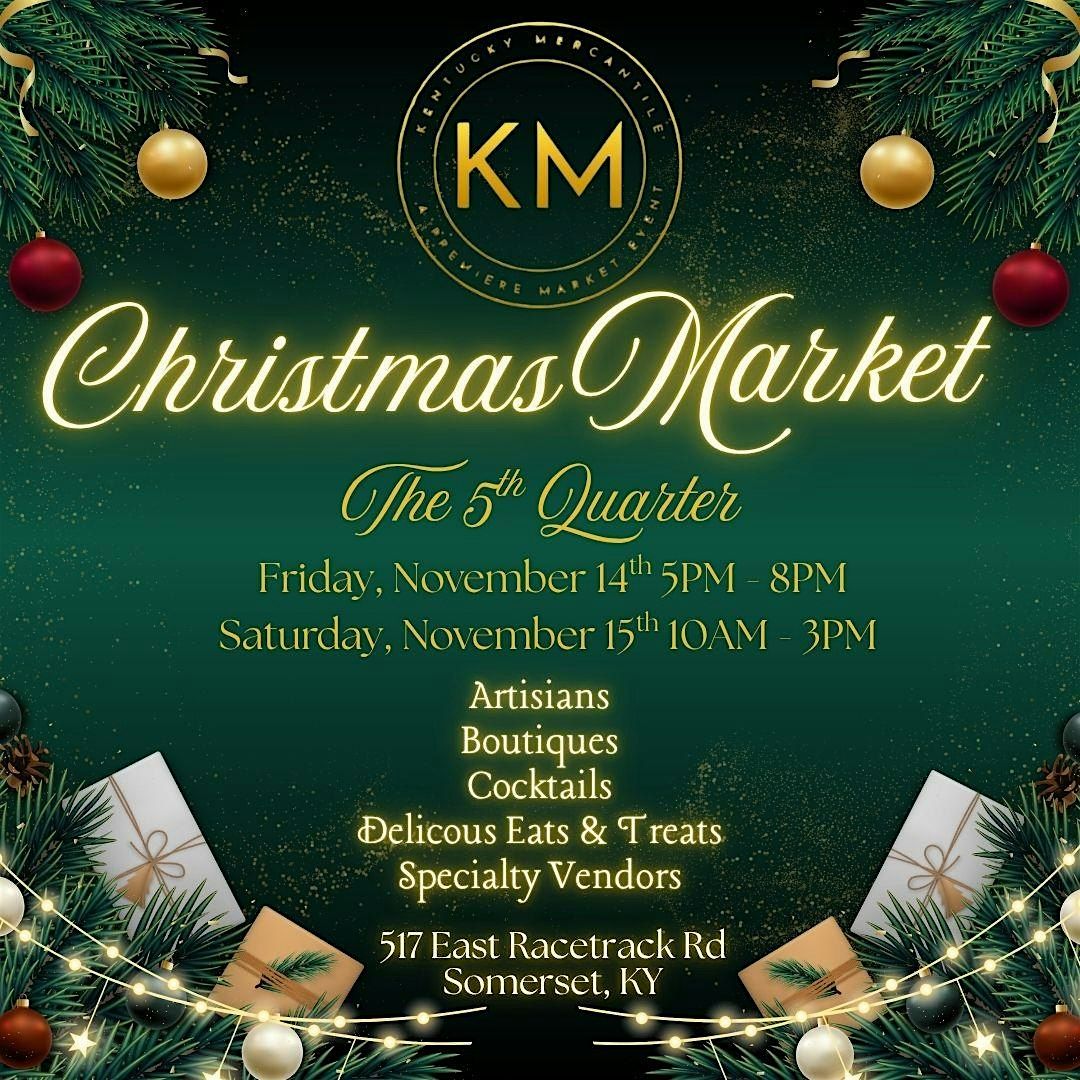 5th Annual Kentucky Mercantile Christmas Market