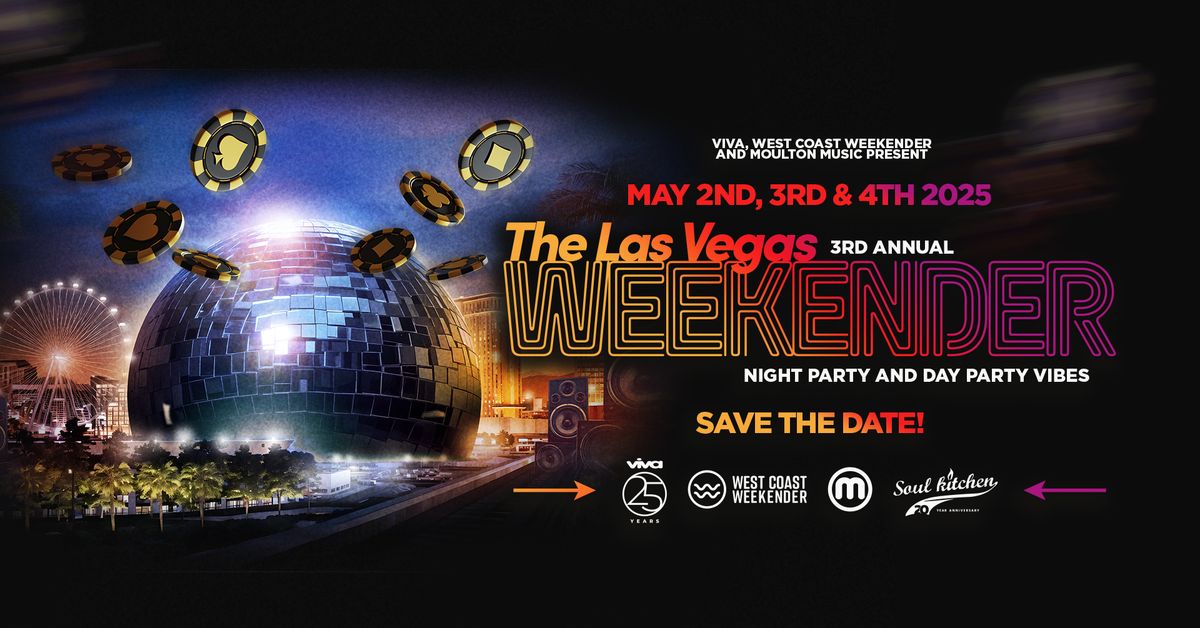 The 3rd Annual Las Vegas Weekender