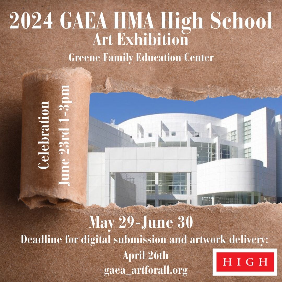 GAEA HMA High School Art Exhibition Celebration