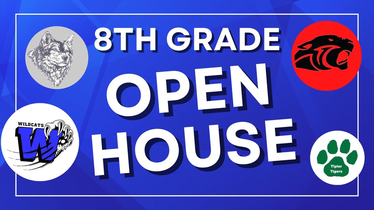 8th Grade Open House