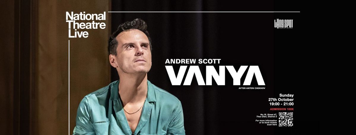 National Theatre Live - Vanya