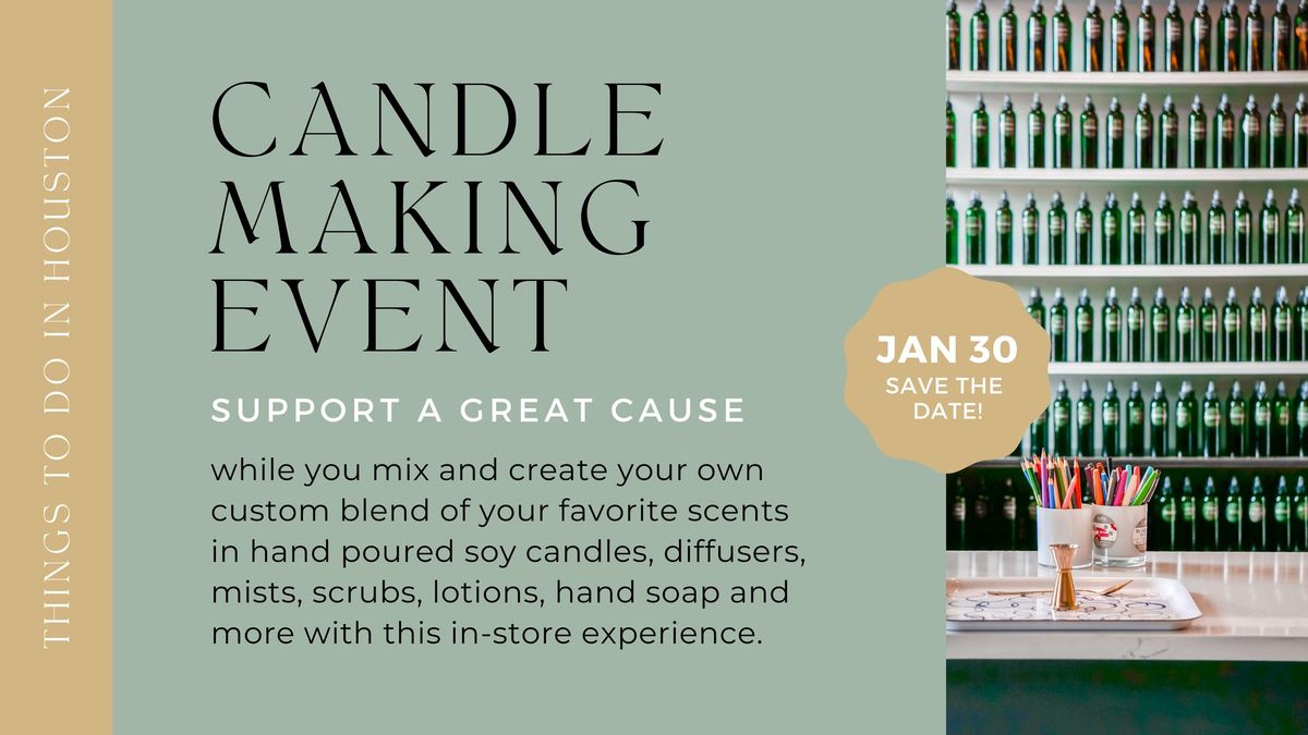 Candle Making Event (Fundraiser)