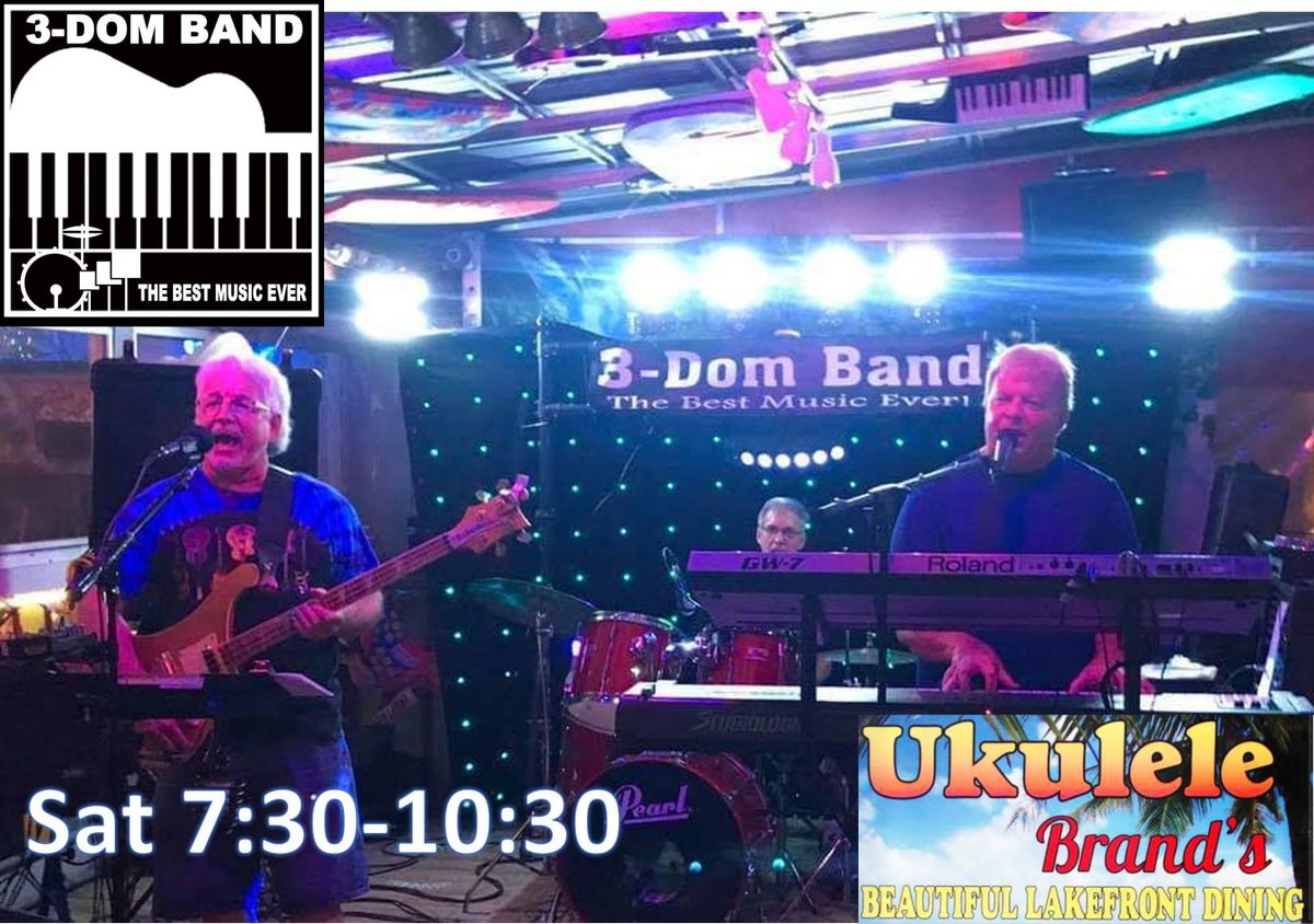 Saturday, 12\/21 - Live Music by 3- Dom Band - 7:30pm-10:30pm