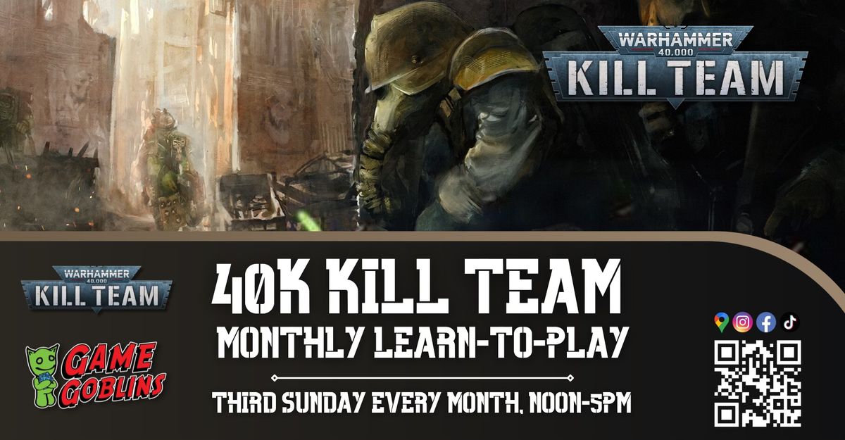 40k K*ll Team Monthly Learn-to-play