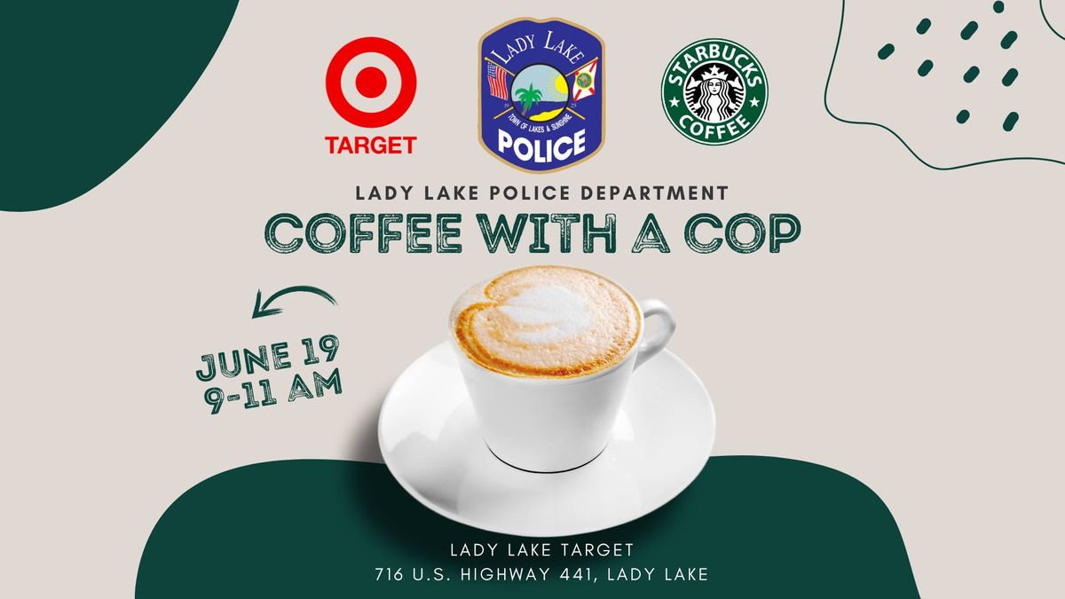 Target's Coffee with a Cop