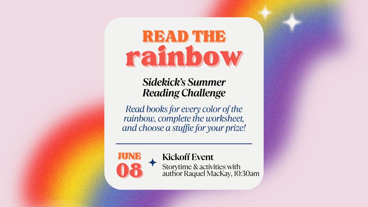 Read the Rainbow Kickoff Event with Raquel MacKay