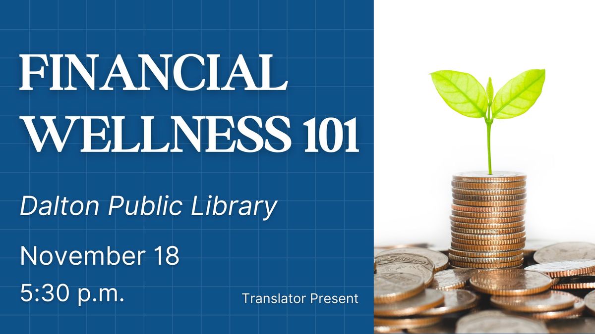 Financial Wellness 101