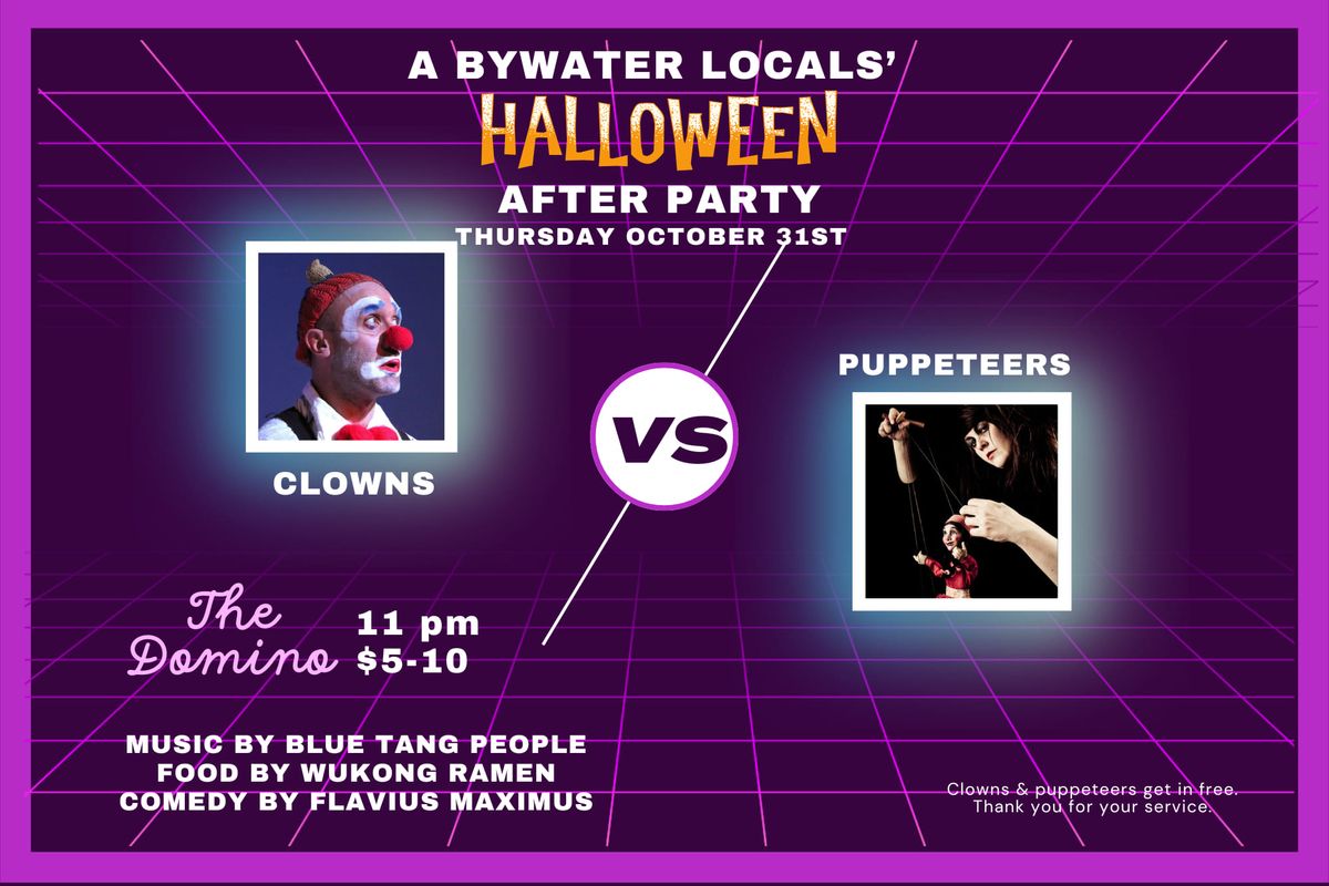 Clowns vs Puppeteers , The Domino, New Orleans, 31 October 2024