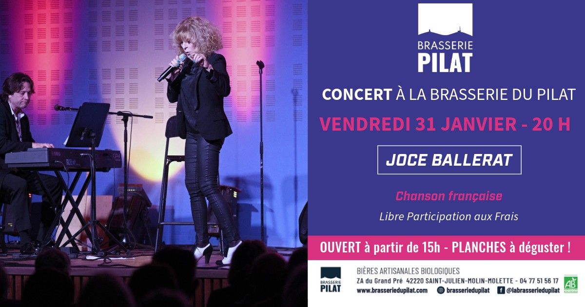 CONCERT \u00e0 LA BRASSERIE DU PILAT par JOCE BALLERAT