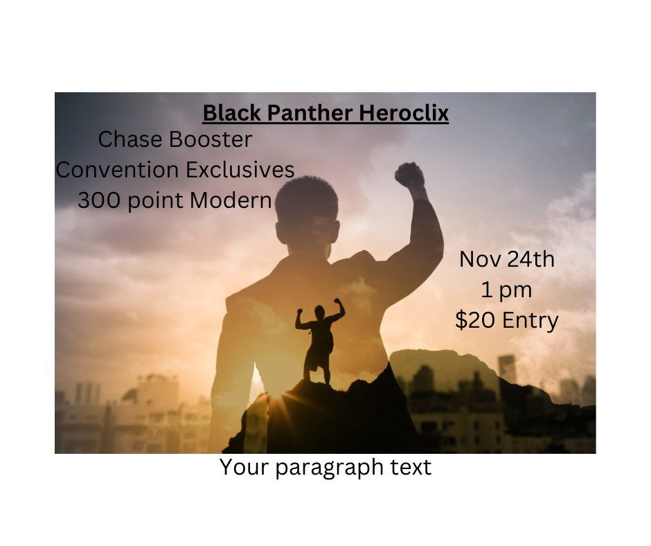 Early Black Panther Heroclix Chase Booster Event!