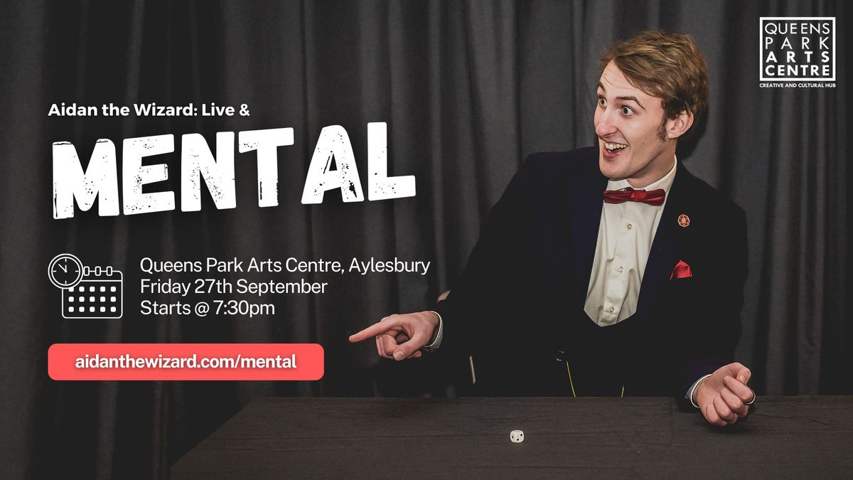 ATW: Live & MENTAL (Magic & Mind Reading Show)