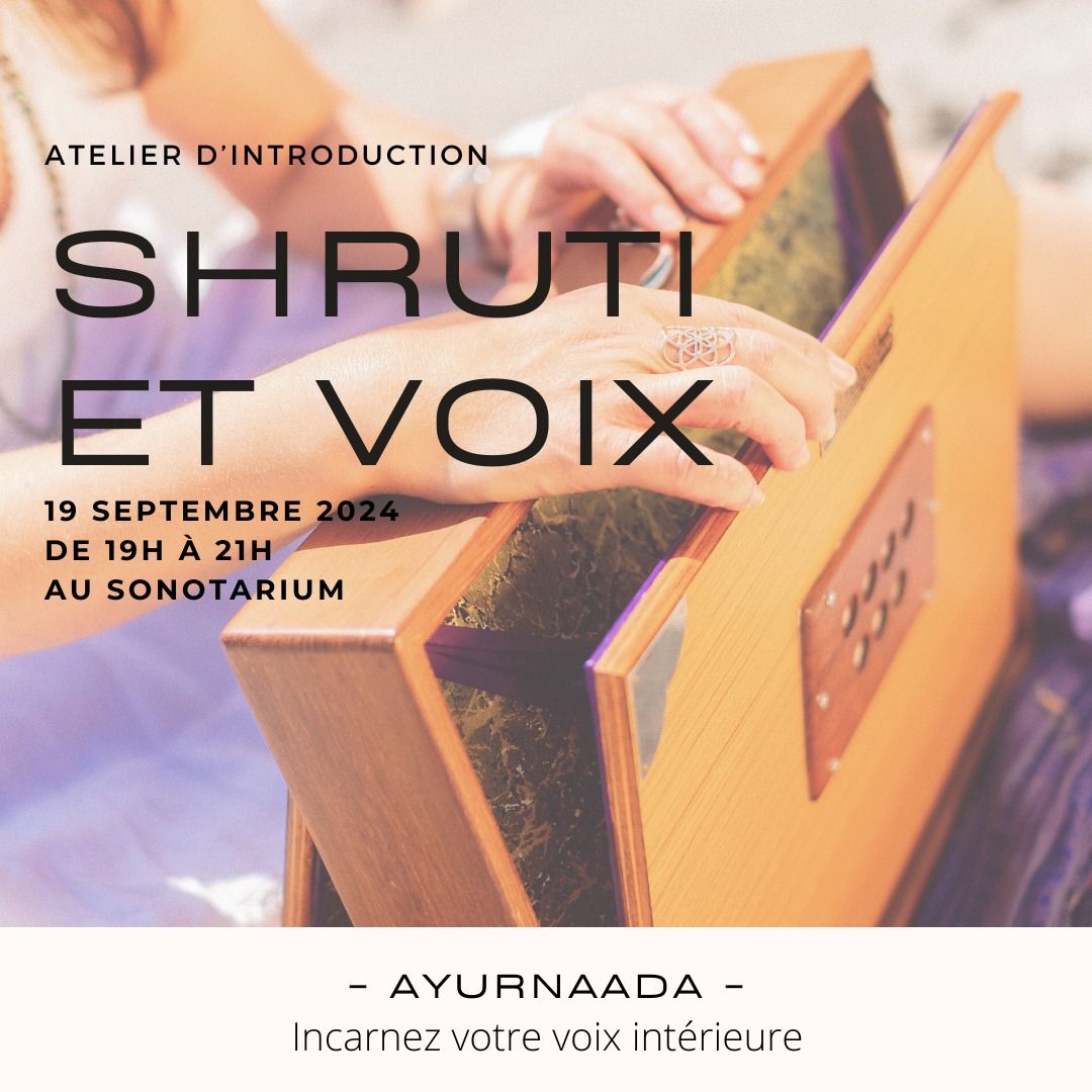 Atelier Shruti box et voix