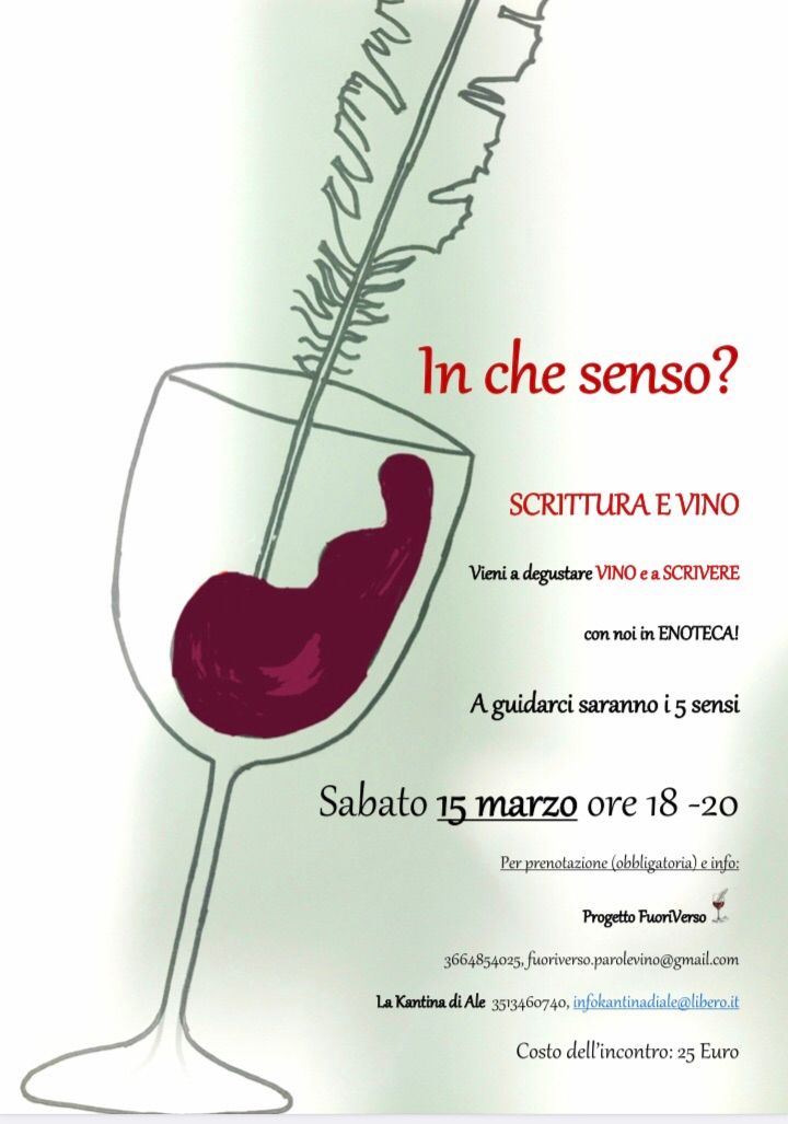 IN CHE SENSO? I 5 sensi nella scrittura e nel vino 