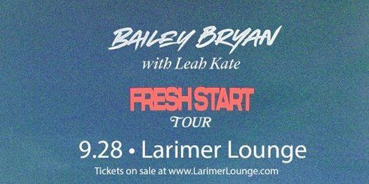 Bailey Bryan  \/ Leah Kate