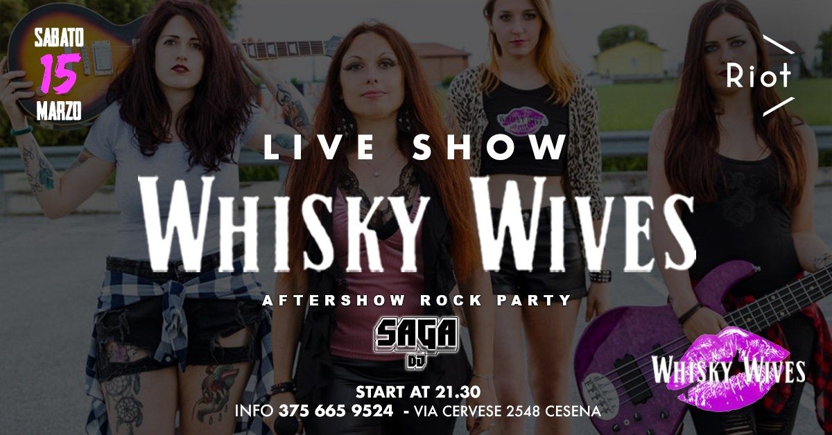 ROCK IN RIOT \ud83c\udfb8Live: Whisky Wives \u2022 Rock Party Saga DJ