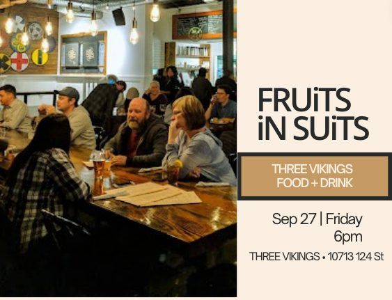 FRUiTS iN SUiTS - September Mix 'n' Mingle