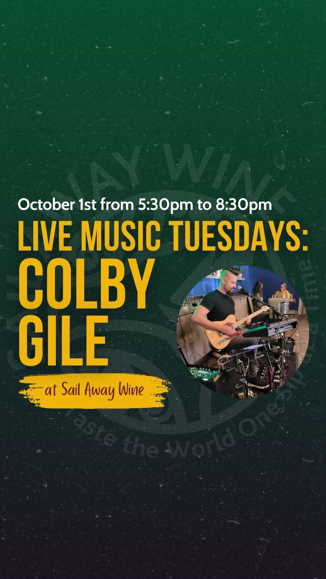 Colby Gile ~ Live Music at Sail Away Wine