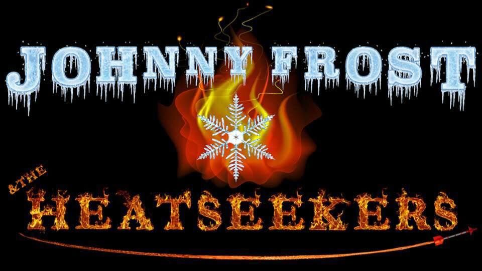 Live music by Johnny Frost and the Heatseekers