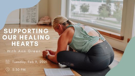 Yoga for Supporting Our Healing Hearts Workshop with Ann
