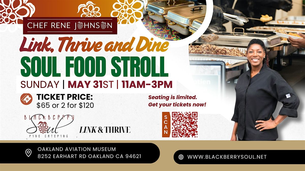 Link, Thrive and Dine Soul Food Stroll