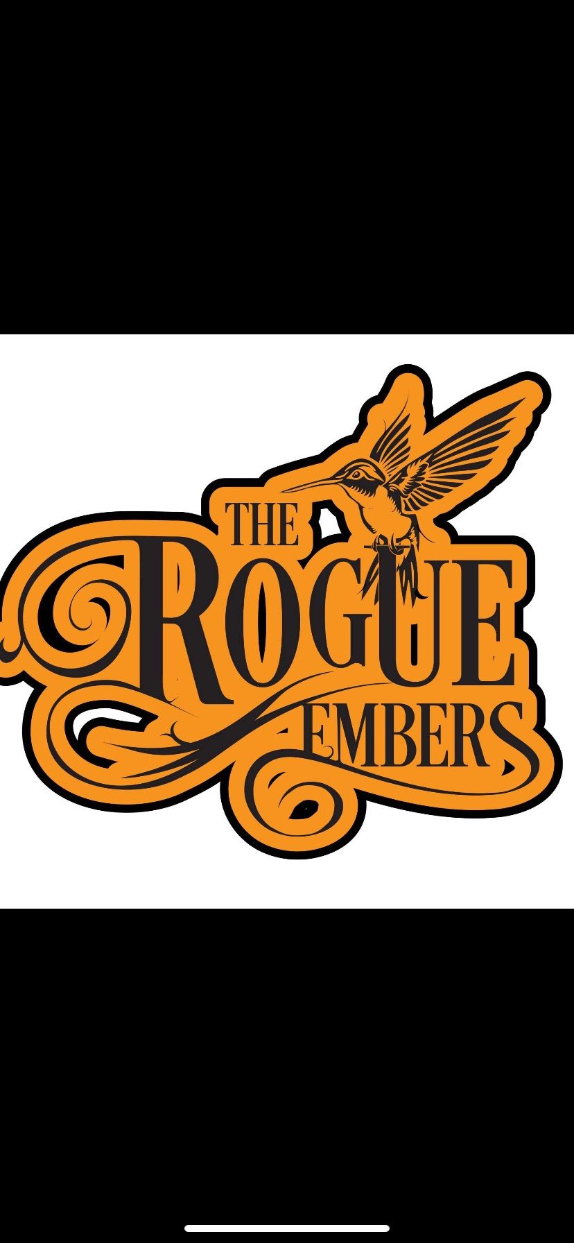 The Rogue Embers!!