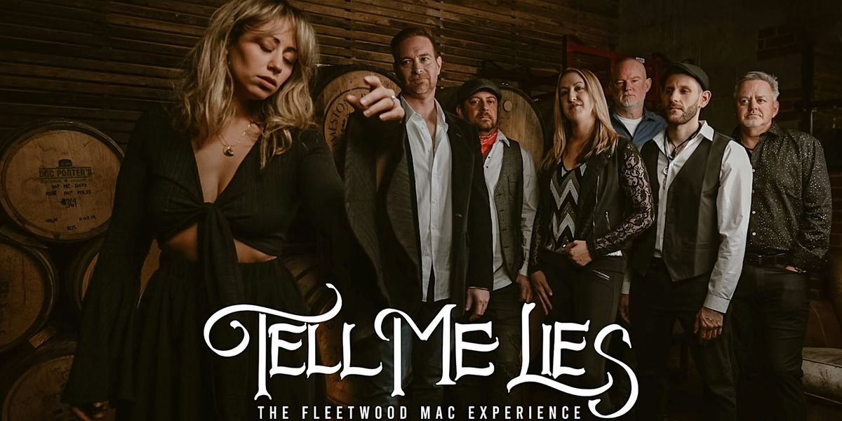 Tell Me Lies - The Fleetwood Mac Experience at Charleston Pour House