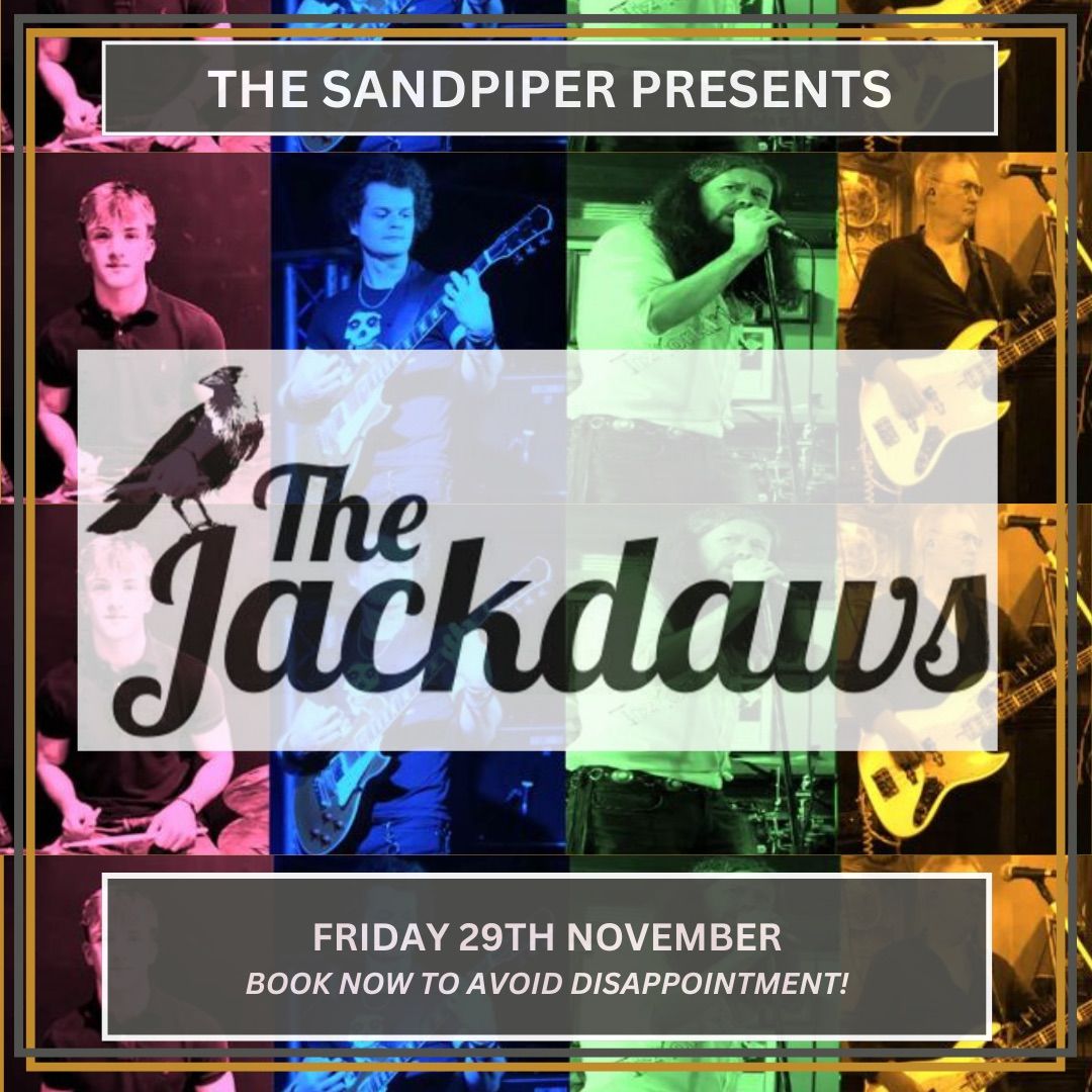  \ud83c\udfb6\ud83c\udfa4\ud83c\udfb8 \u2022THE JACKDAWS - LIVE COVER BAND\u2022 \ud83c\udfa4\ud83c\udfb8\ud83c\udfb6 