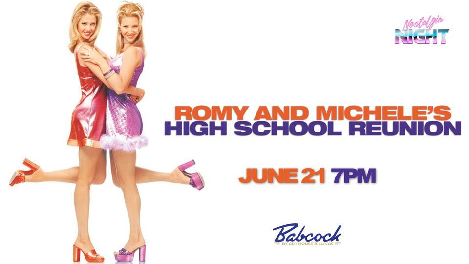 Romy and Michele's High School Reunion | Nostalgia Night