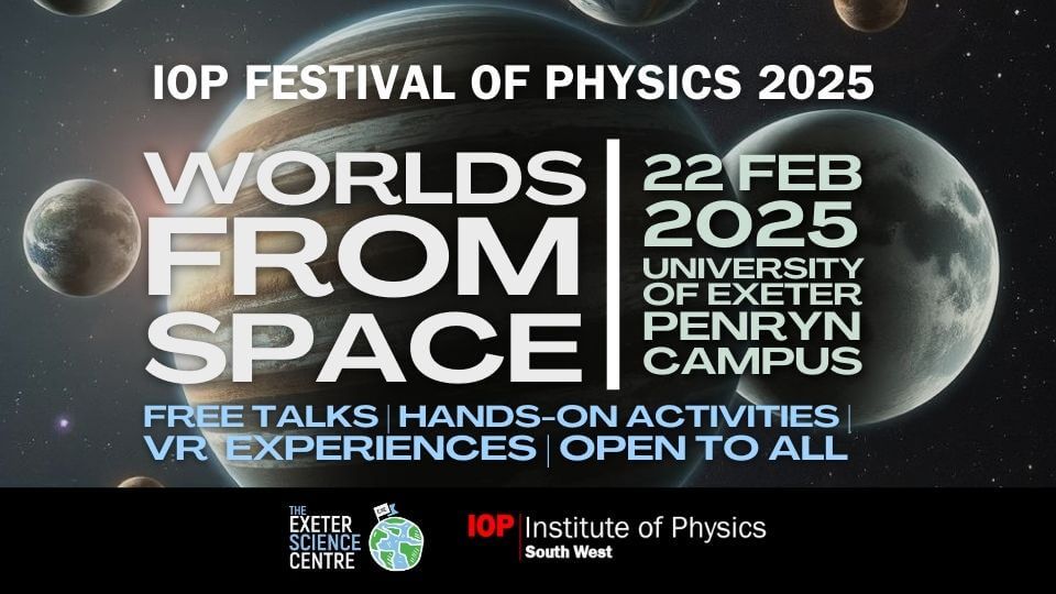 IOP Festival of Physics 2025: Worlds From Space