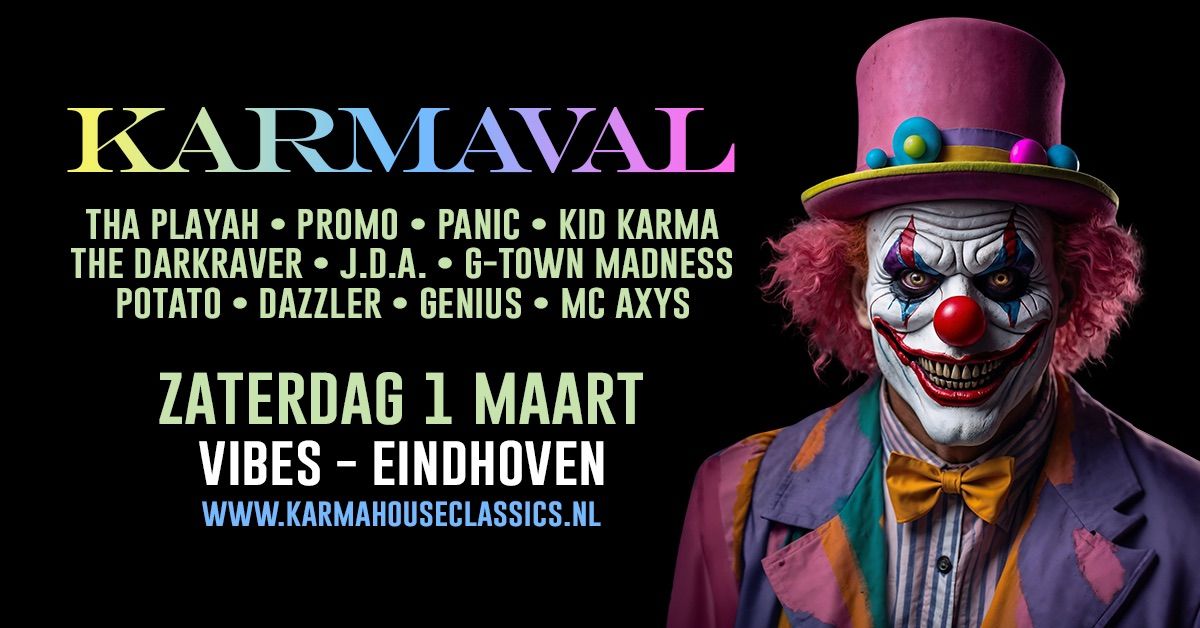 KARMAVAL 2025 - Hardcore Dijenkletsers!