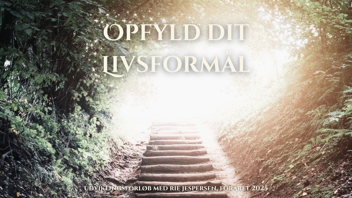 Udviklingsforl\u00f8b: Opfyld dit Livsform\u00e5l