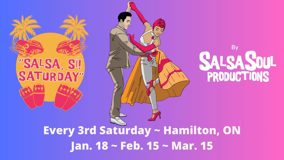 SALSA SI SATURDAYS! by SalsaSoul ~ WINTER 2025  