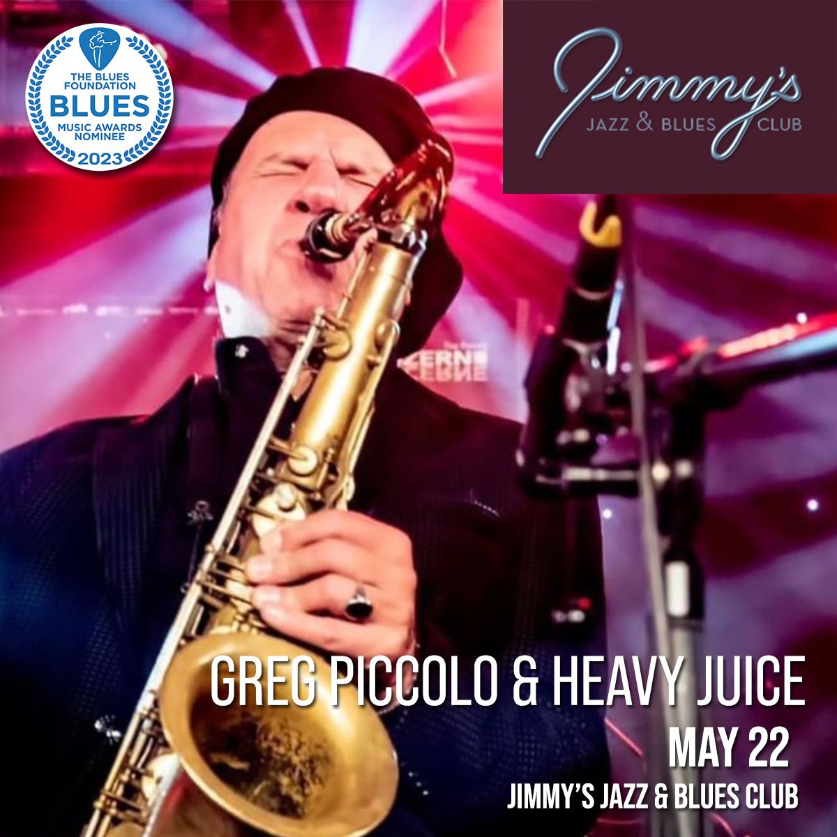Jimmy\u2019s Jazz & Blues meets Greg Piccolo & Heavy Juice!