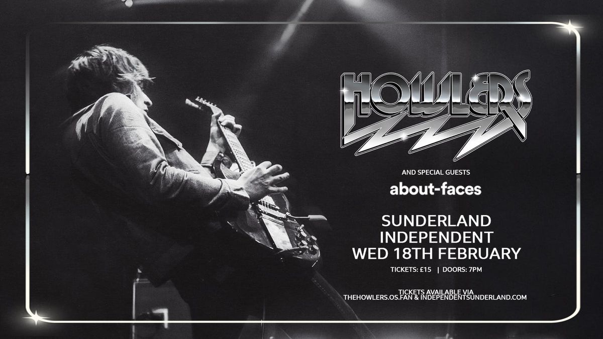 The Howlers w\/ about faces