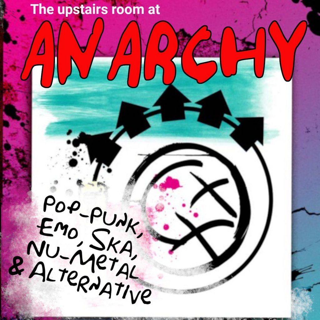 The Upstairs Room at ANARCHY