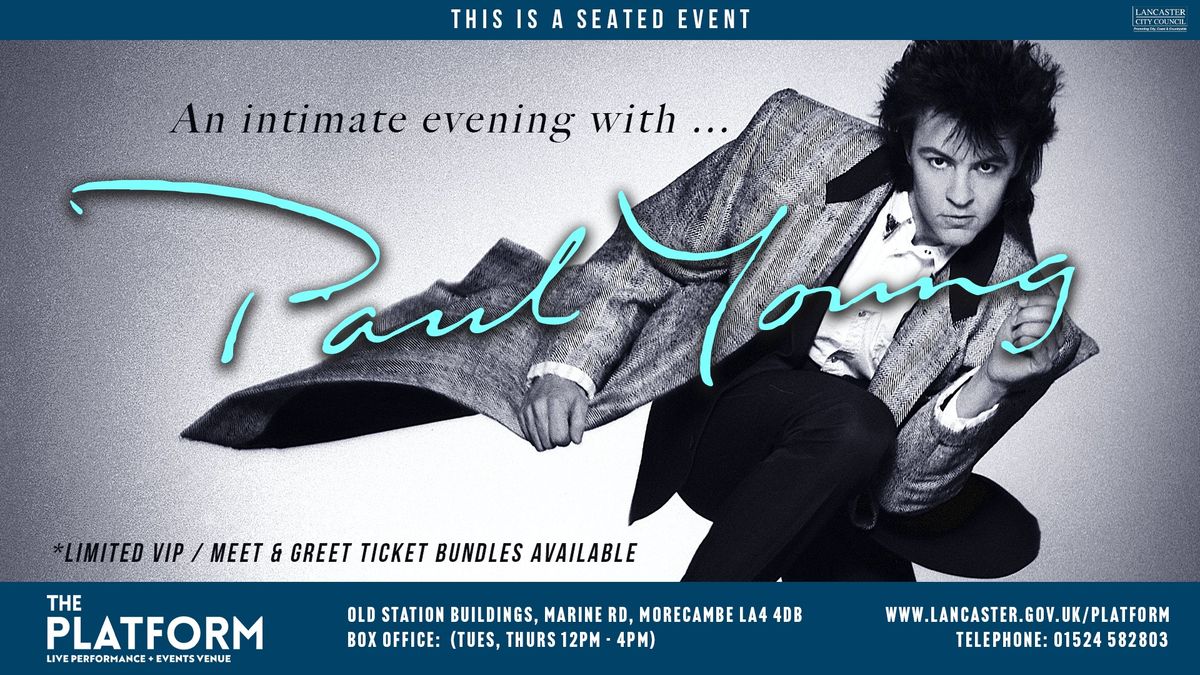 An Intimate Evening with Paul Young