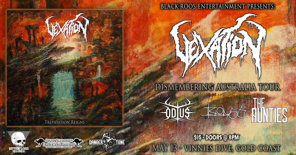 VEXATION Dismembering Aus tour - Gold Coast 2022