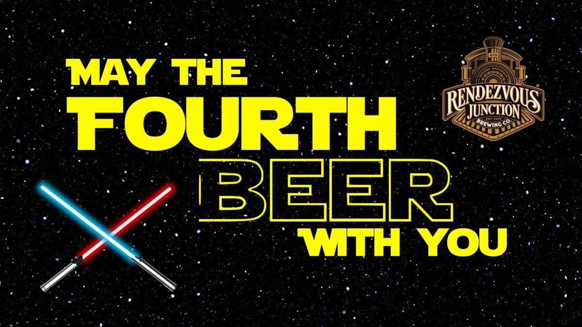 May the Fourth Beer With You