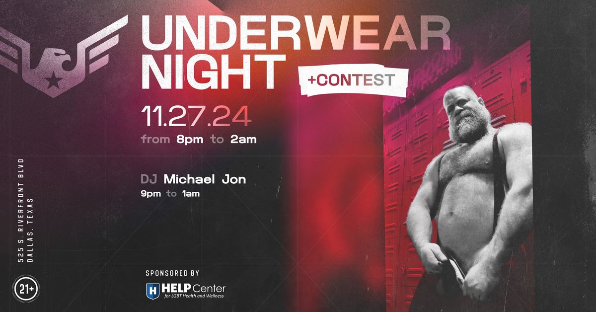 Underwear Night and Contest with DJ Michael Jon