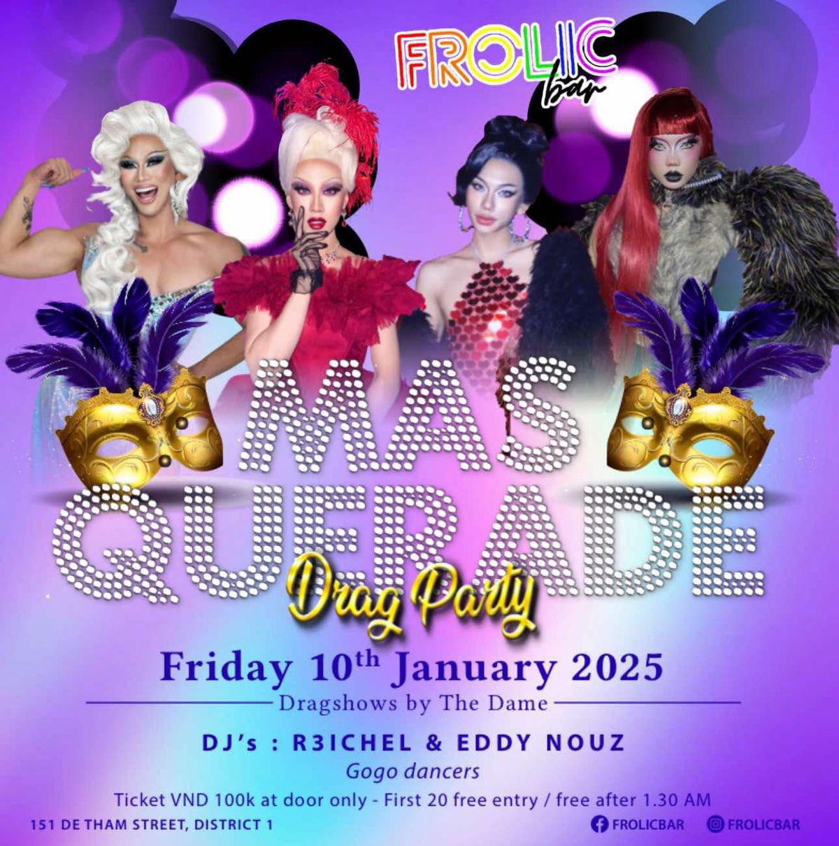 FROLIC\u2019S \ud83c\udf08 MASQUERADE DRAG  PARTY\ud83c\udf08