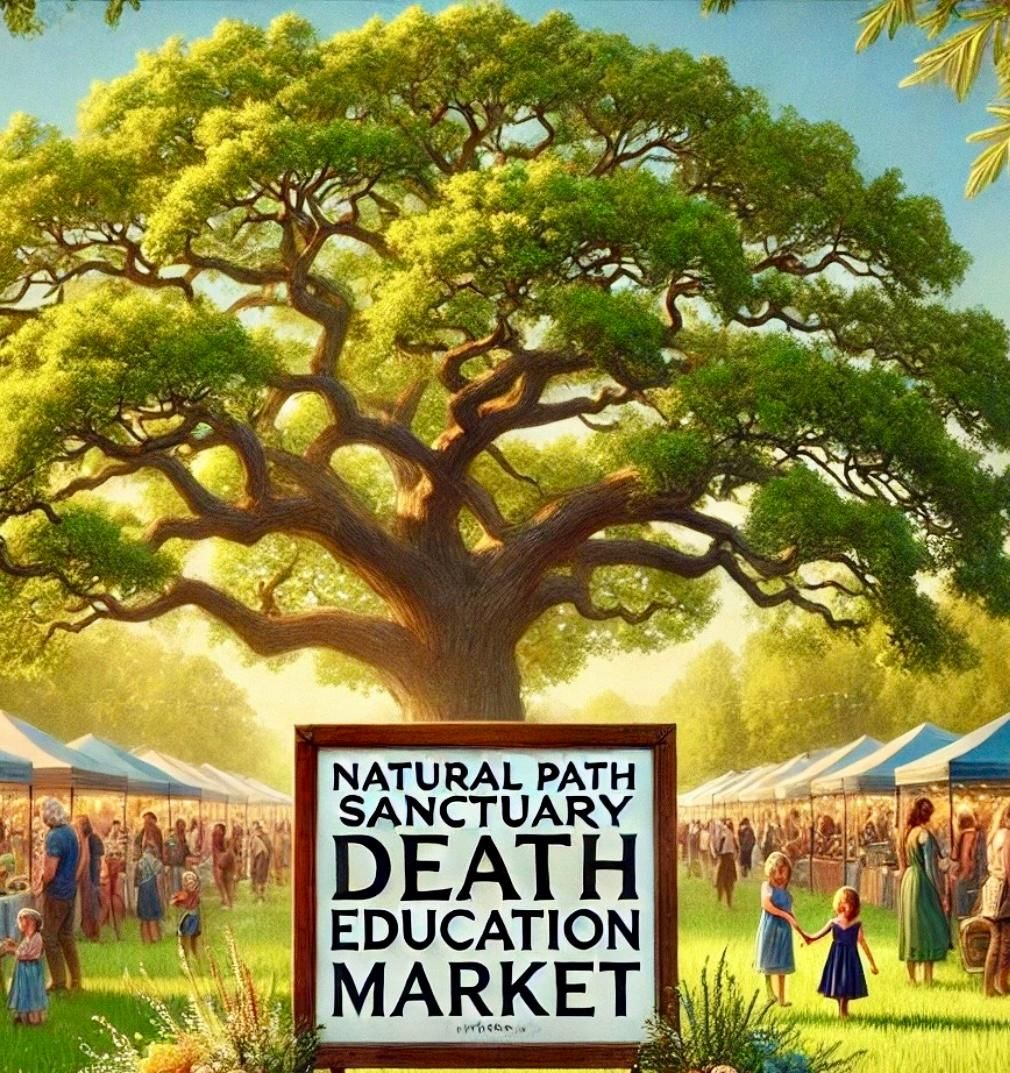 Natural Path Sanctuary Death Education Market