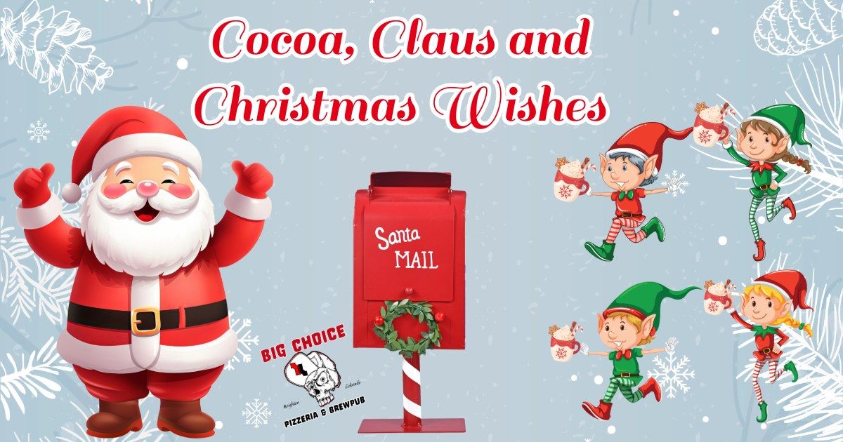 Cocoa, Claus & Christmas Wish Week