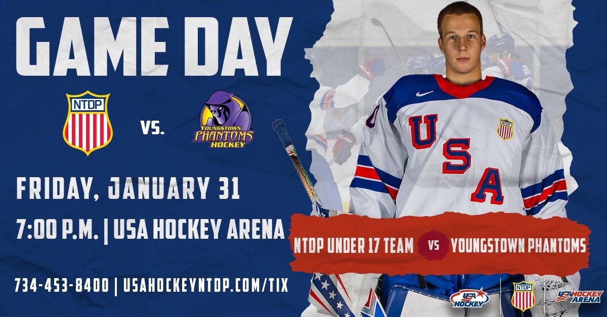 Star Wars Force to End Hunger! USA NTDP Under 17 vs. Youngstown Phantoms